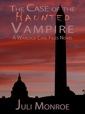 cover image of The Case of the Haunted Vampire